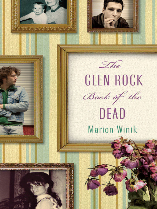 Title details for The Glen Rock Book of the Dead by Marion Winik - Wait list